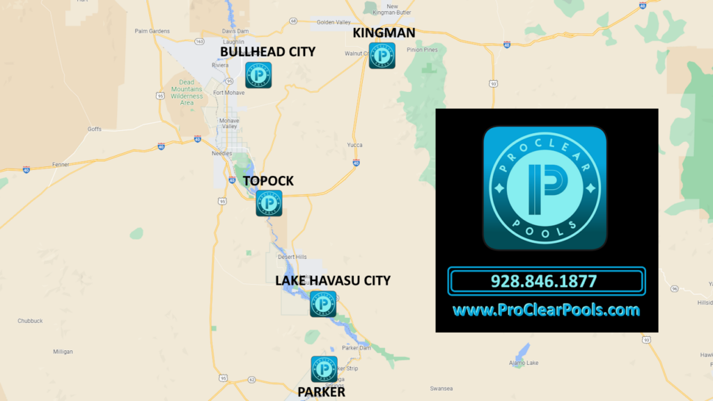 Pro Clear Pools - Pool Service Areas Map - Lake Havasu City, Parker, Topock, Bullhead City, Kingman, Mohave County, Arizona