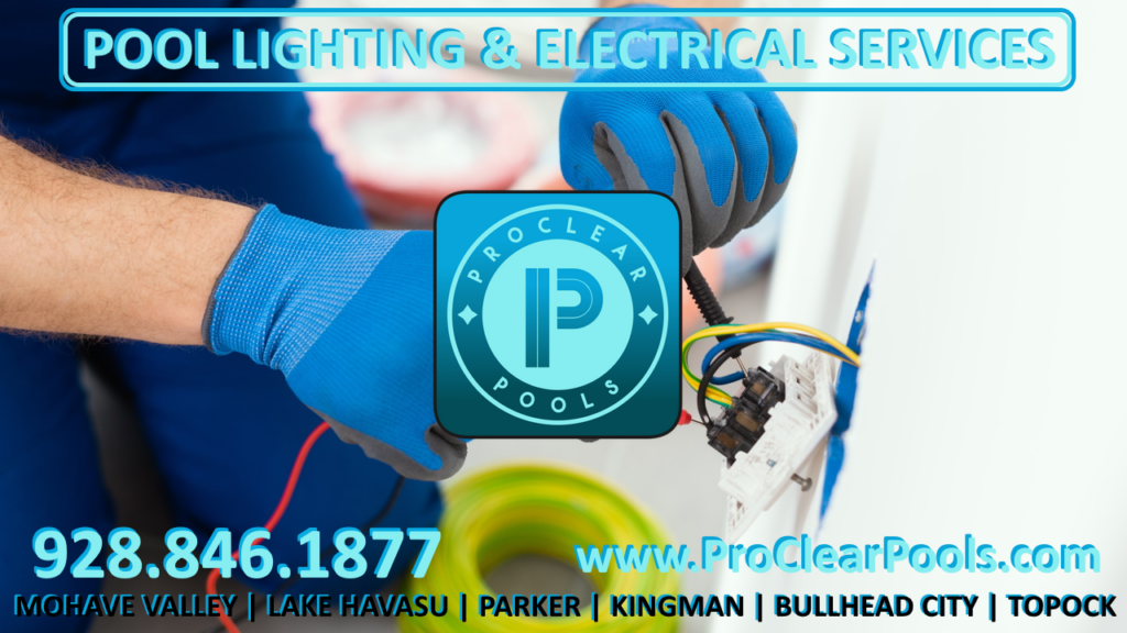 Lake Havasu City Swimming Pool Electrical and Pool Lighting Installation, Service and Repairs