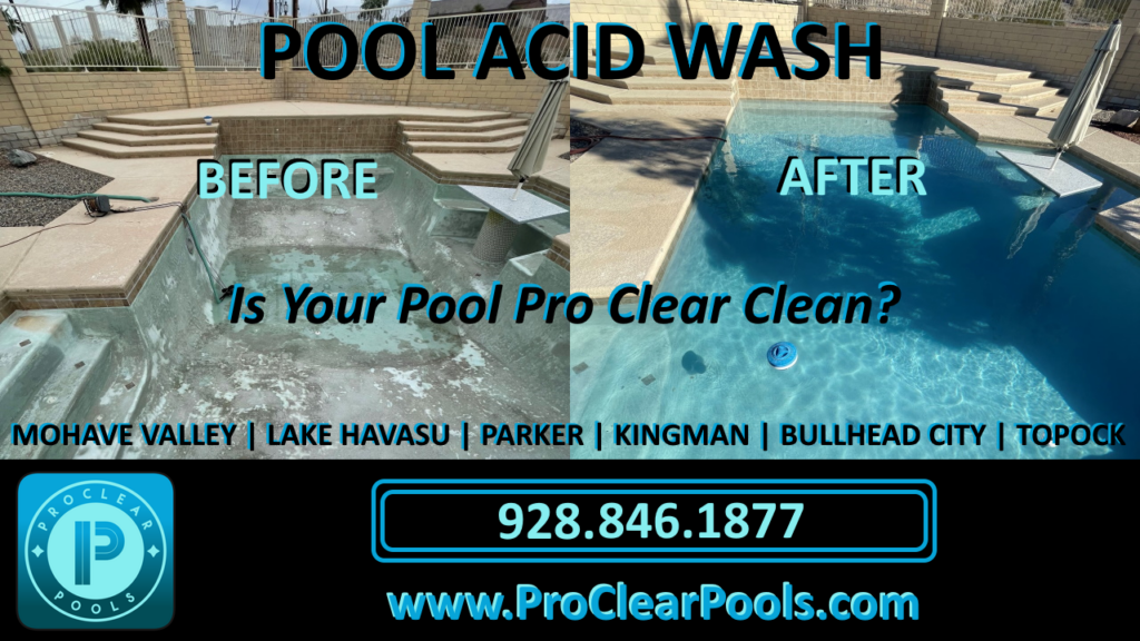 Topock, Golden Shores and Mohave County, Arizona Pool Service, Pool Surface Cleaning, Pool Acid Wash