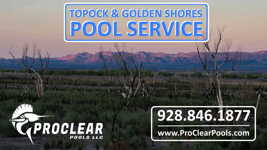 Topock and Golden Shores Arizona Pool Service, Pool Cleaning and Pool Equipment Repairs